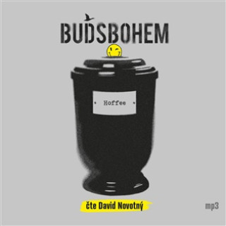 Audio Buďsbohem - CDmp3 (Čte David Novotný) Hoffee