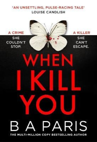 Kniha When I Kill You B A Paris