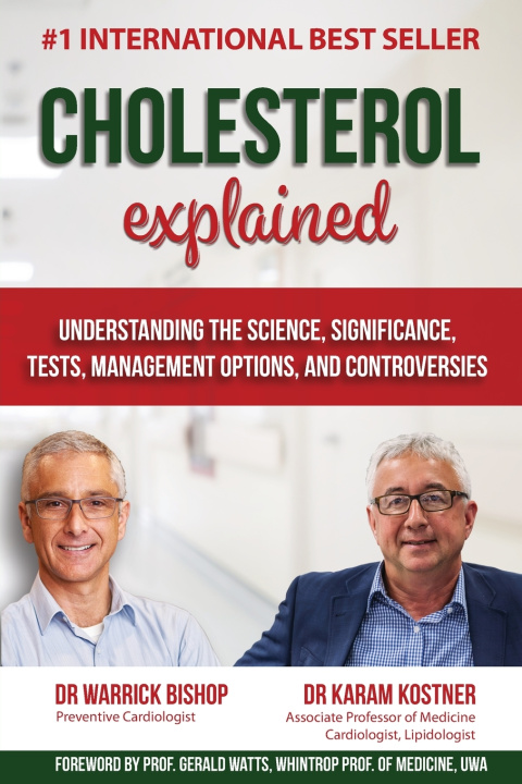 Knjiga Cholesterol Explained Warrick Bishop