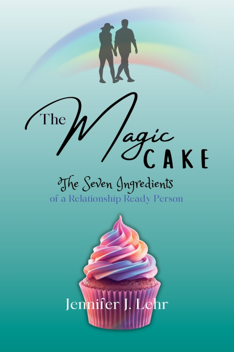 Kniha The Magic Cake Jennifer J. Lehr
