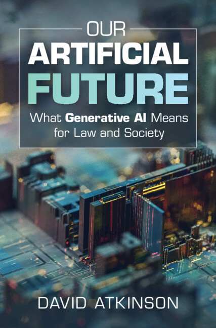 Kniha Our Artificial Future David Atkinson
