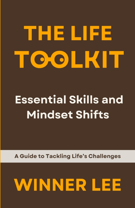 Kniha The Life Toolkit Winner Lee