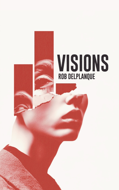 Könyv Visions Rob Delplanque