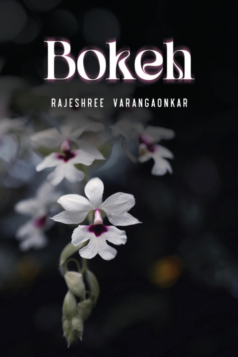 Kniha Bokeh Rajeshree Varangaonkar