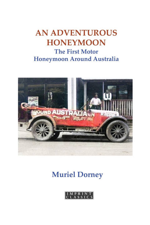 Knjiga An Adventurous Honeymoon Muriel Dorney
