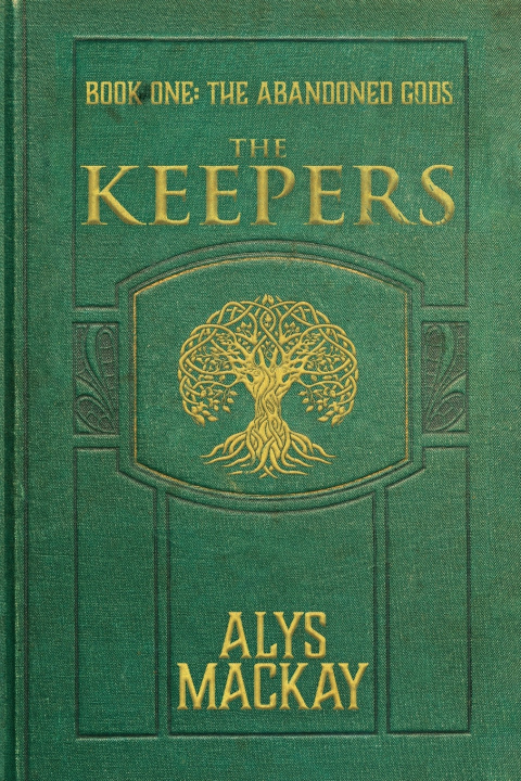 Kniha The Keepers Alys Mackay