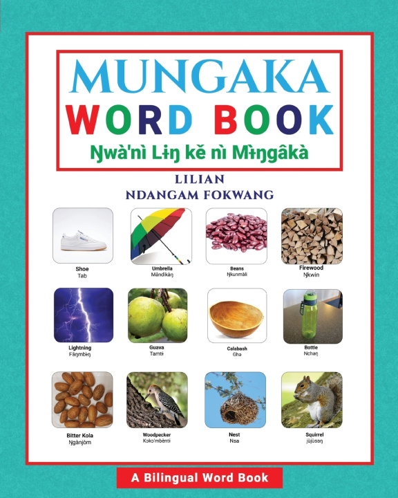 Knjiga Mungaka Word Book Lilian Ndangam-Fokwang