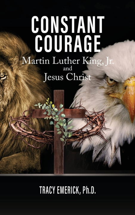 Könyv Constant Courage Tracy Tracy T Emerick