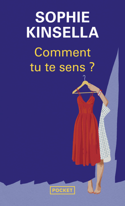 Kniha Comment tu te sens ? Sophie Kinsella