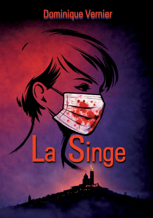 Kniha SINGE VERNIER DOMINIQUE