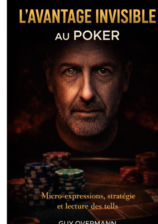 Kniha AVANTAGE INVISIBLE AU POKER OVERMANN GUY