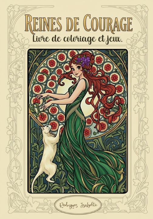 Kniha REINES DE COURAGE RODRIGUES ISABELLE