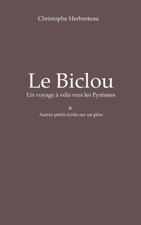 Kniha BICLOU HERBRETEAU CHRISTOPHE