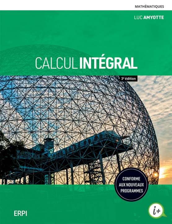 Buch Calcul intégral - 3e édition Luc Amyotte