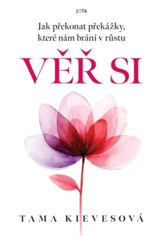 Carte Věř si Tama Kivesová