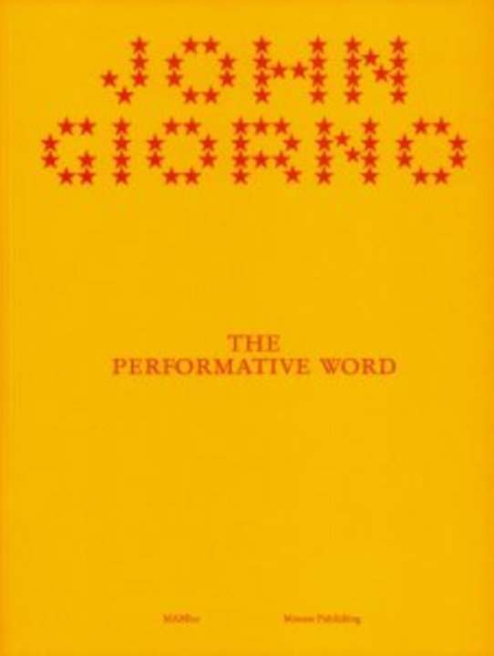 Kniha The Performative Word John Giorno