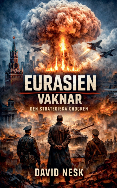 Buch Eurasien vaknar David Nesk