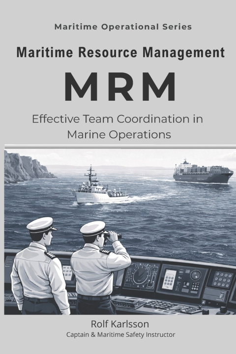 Kniha Maritime Resource Management Rolf Karlsson