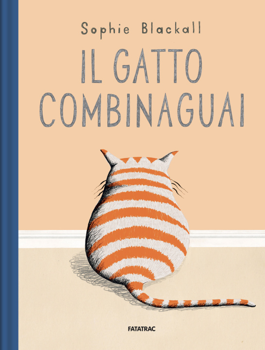 Kniha gatto combinaguai Sophie Blackall