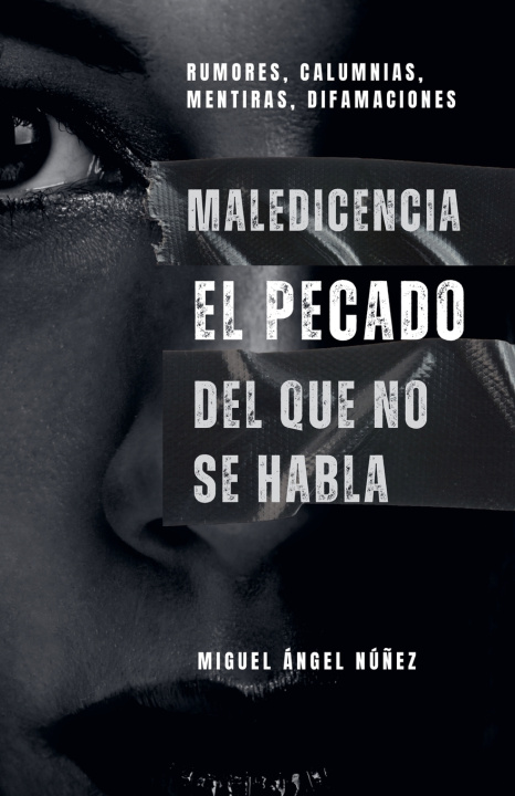 Knjiga Maledicencia Miguel Ángel Núñez