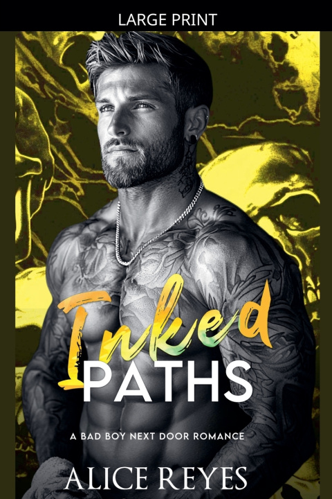 Kniha Inked Paths Alice Reyes
