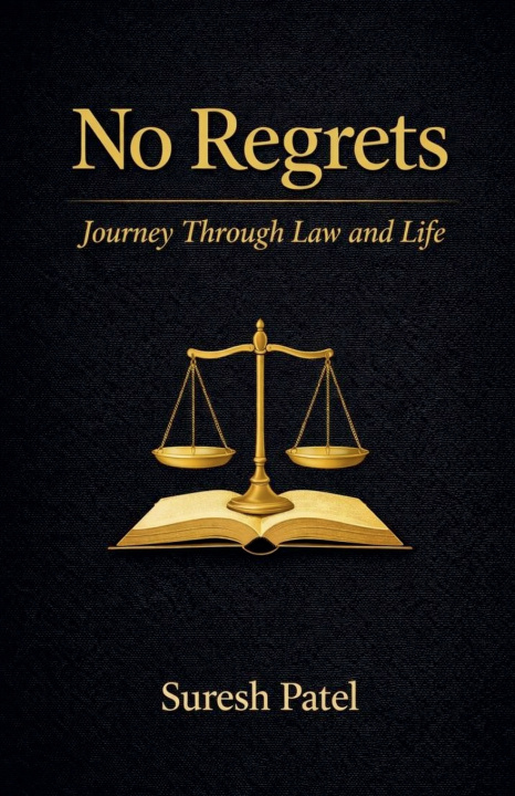 Book No Regrets Suresh Patel