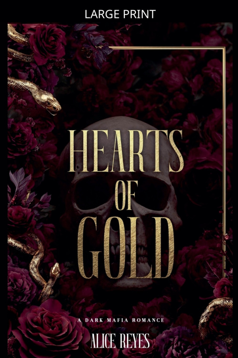 Kniha Hearts of Gold Alice Reyes