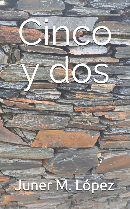Knjiga Cinco y dos Juner M. López