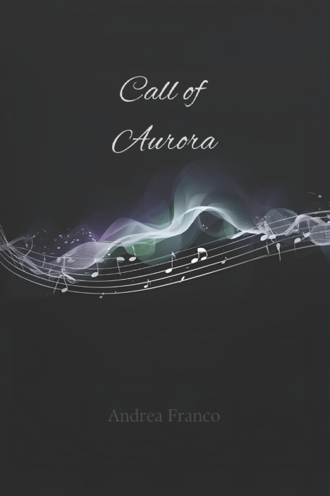 Kniha Call of Aurora Andrea Franco
