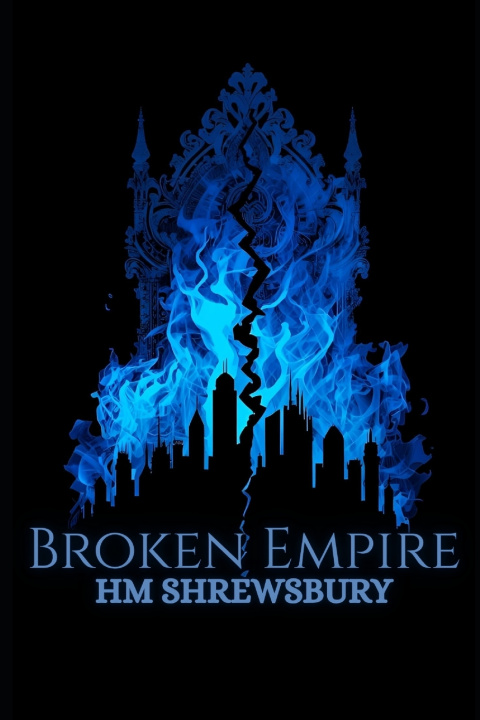 Kniha Broken Empire HM Shrewsbury