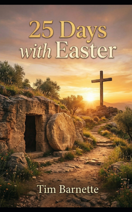 Kniha 25 Days with Easter Tim Barnette