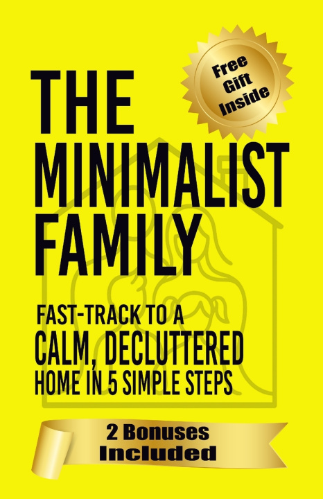 Knjiga The Minimalist Family Natalie Leviston