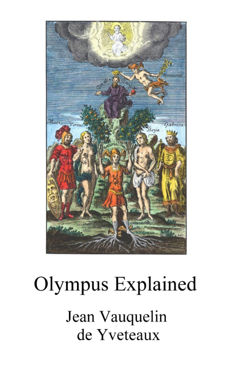 Kniha Olympus Explained Jean Vauquelin de Yveteaux