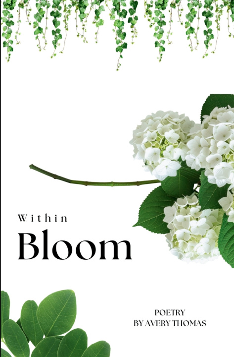 Knjiga Within Bloom Avery Zarelle Thomas