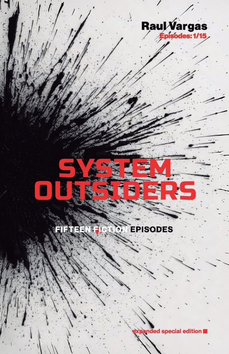 Kniha SYSTEM OUTSIDERS Raul Vargas