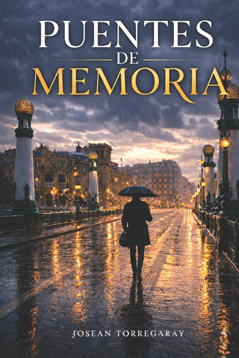 Kniha Puentes de memoria jose antonio torregaray