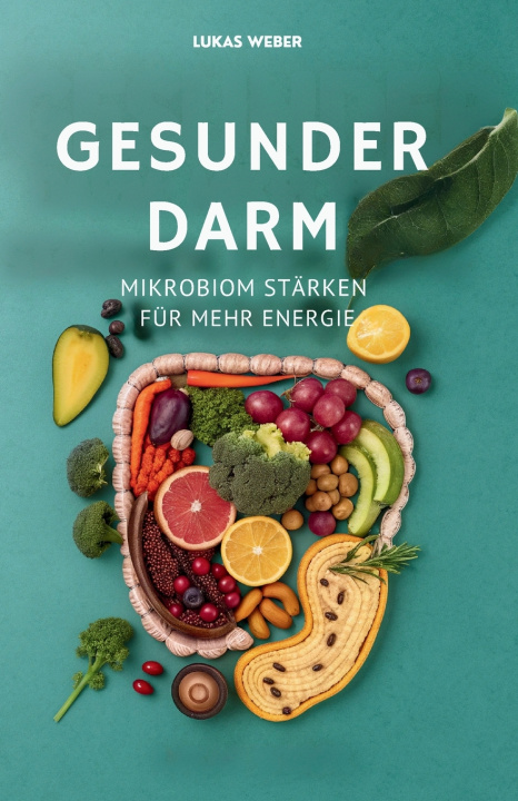 Knjiga Gesunder Darm Lukas Weber