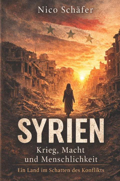 Kniha Syrien Nico Schäfer