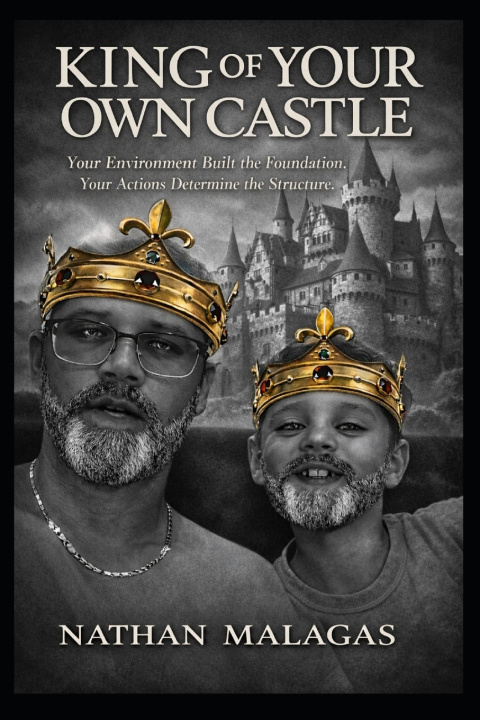 Knjiga King of Your Own Castle Nathan Malagas