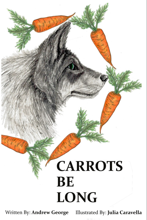 Kniha Carrots Be Long Andrew George