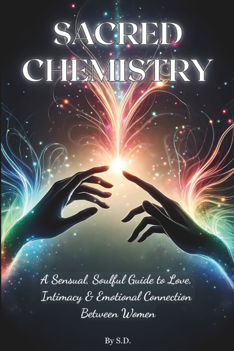 Kniha Sacred Chemistry S. D.