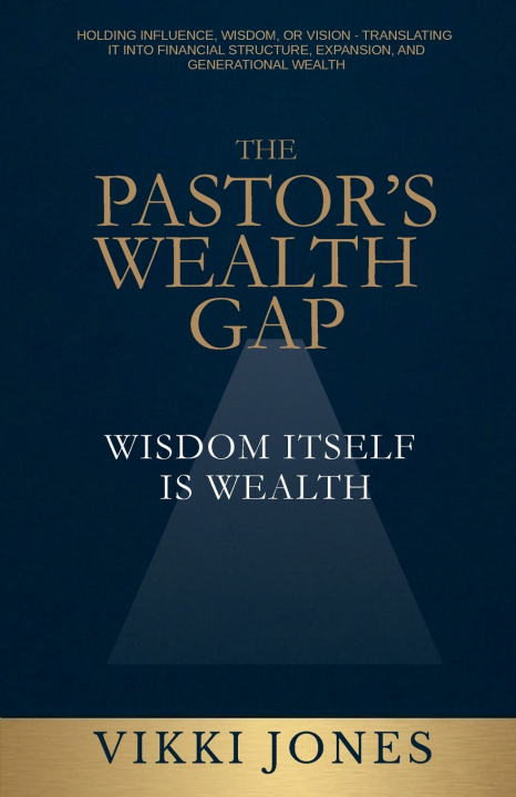 Knjiga The Pastor's Wealth Gap Vikki Jones