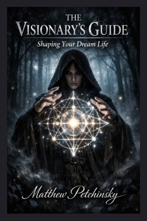 Kniha The Visionary's Guide Matthew Petchinsky