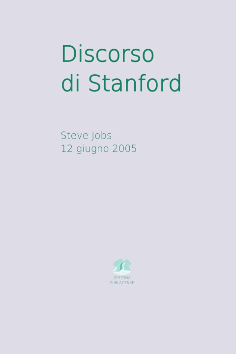Knjiga Discorso di Stanford Steve Jobs