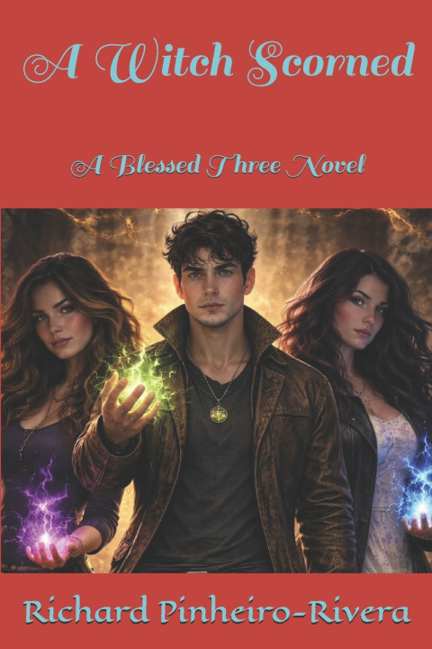 Kniha A Witch Scorned Richard Pinheiro-Rivera