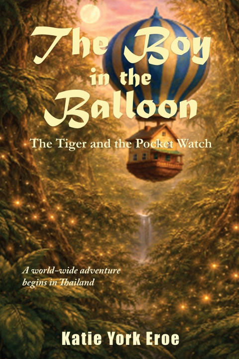 Kniha The Boy in the Balloon Katie York Eroe