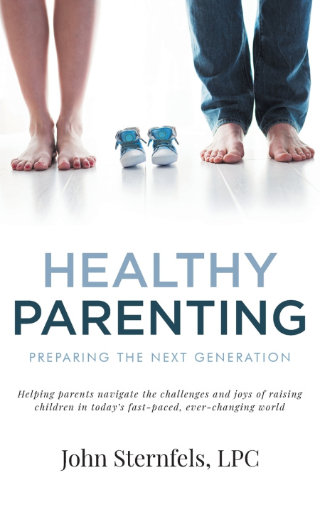Kniha HEALTHY PARENTING John Sternfels LPC