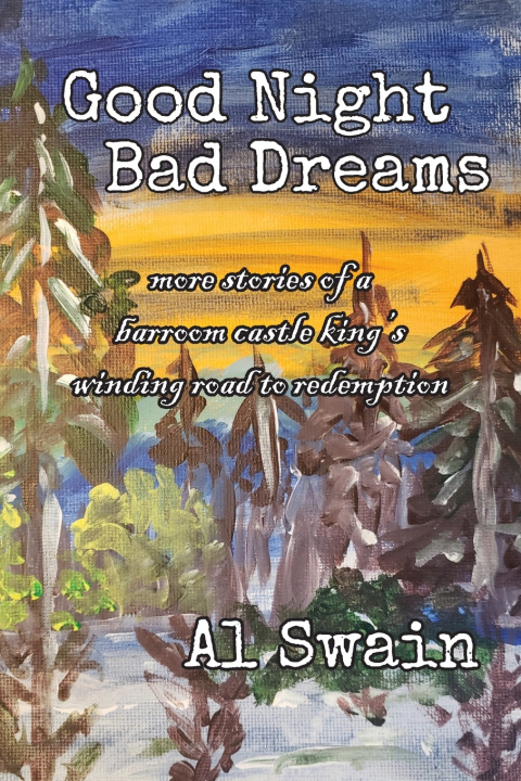 Kniha GOOD NIGHT BAD DREAMS Al Swain