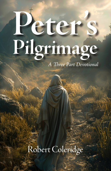 Kniha Peter's Pilgrimage Robert Coleridge