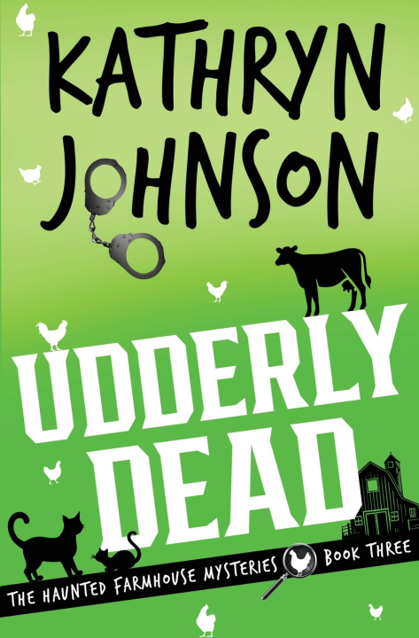Carte Udderly Dead Kathryn Johnson